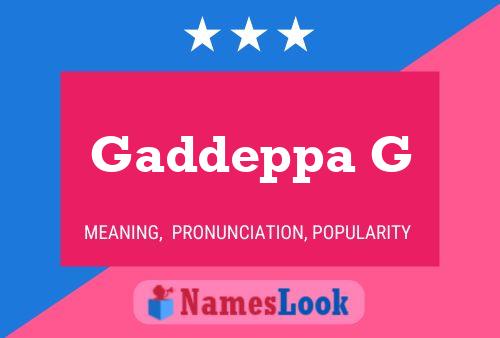 Gaddeppa G Name Poster