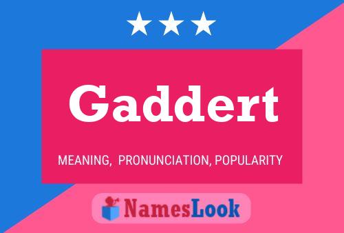 Gaddert Name Poster