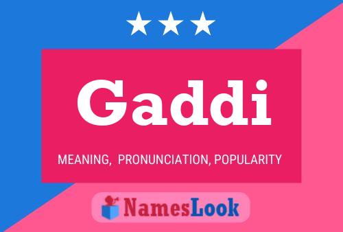 Gaddi Name Poster