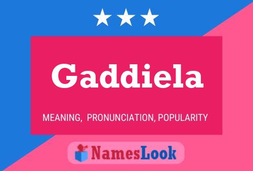 Gaddiela Name Poster