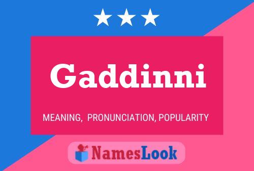 Gaddinni Name Poster