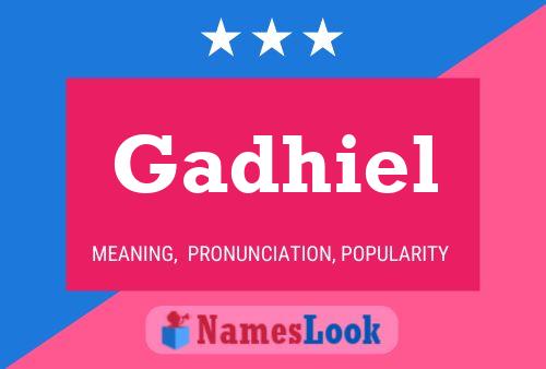 Gadhiel Name Poster