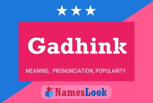 Gadhink Name Poster