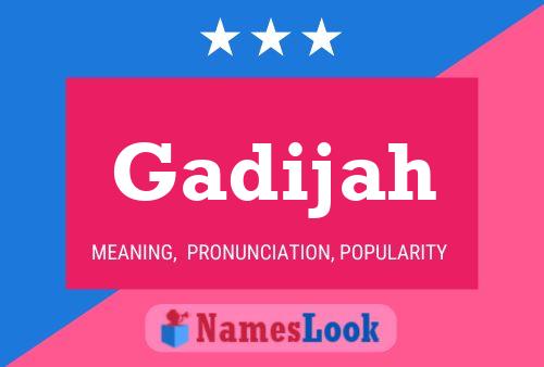 Gadijah Name Poster