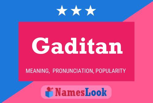 Gaditan Name Poster