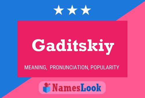 Gaditskiy Name Poster