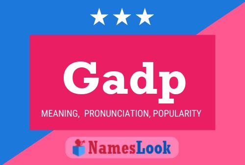 Gadp Name Poster