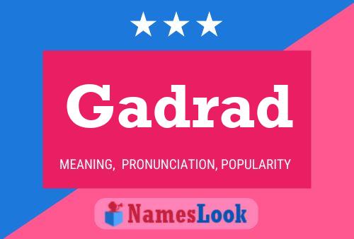 Gadrad Name Poster