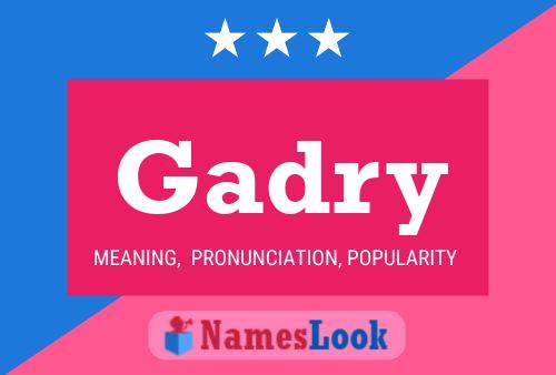 Gadry Name Poster