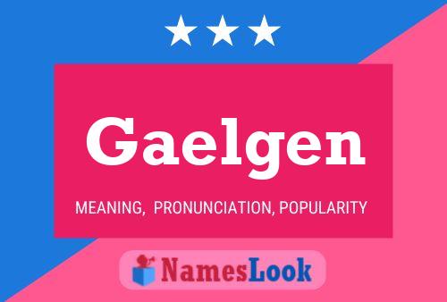 Gaelgen Name Poster