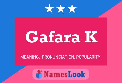 Gafara K Name Poster