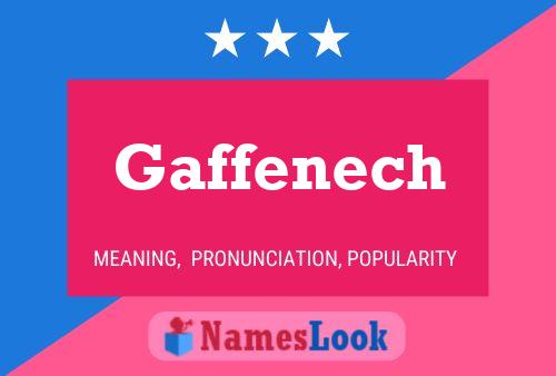 Gaffenech Name Poster