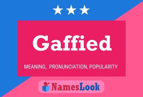 Gaffied Name Poster