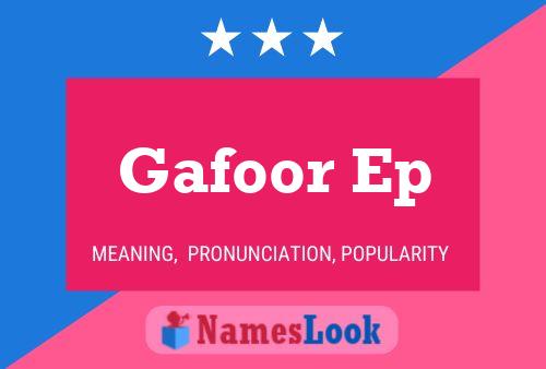 Gafoor Ep Name Poster