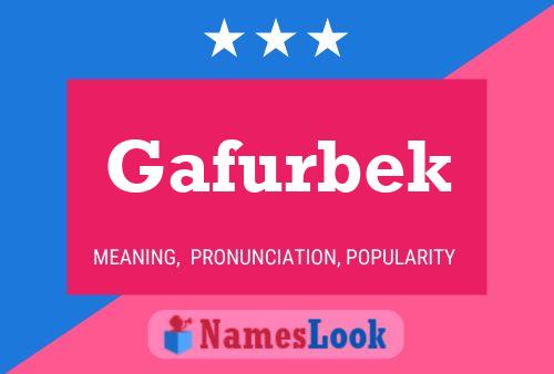 Gafurbek Name Poster