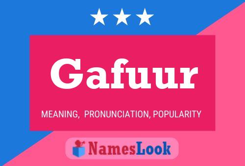 Gafuur Name Poster