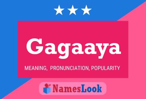 Gagaaya Name Poster