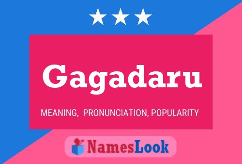 Gagadaru Name Poster