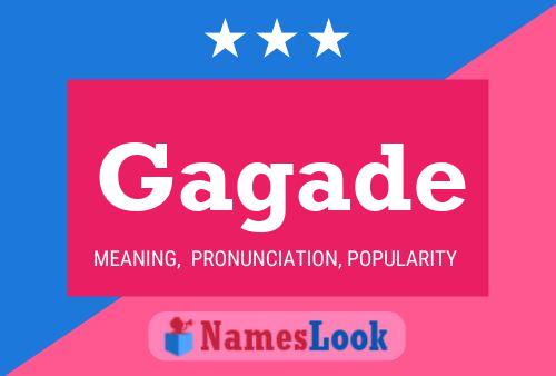 Gagade Name Poster