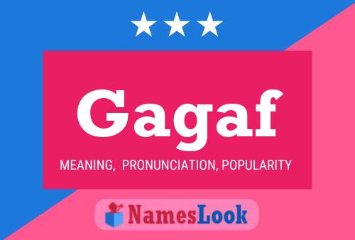 Gagaf Name Poster