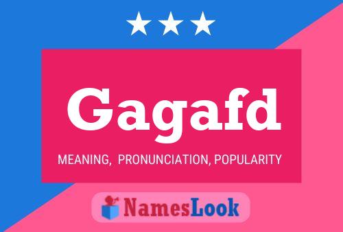 Gagafd Name Poster