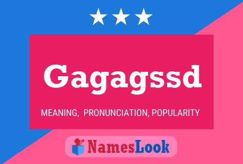 Gagagssd Name Poster