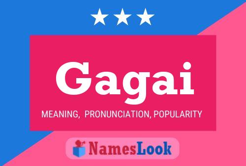 Gagai Name Poster