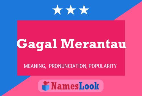 Gagal Merantau Name Poster