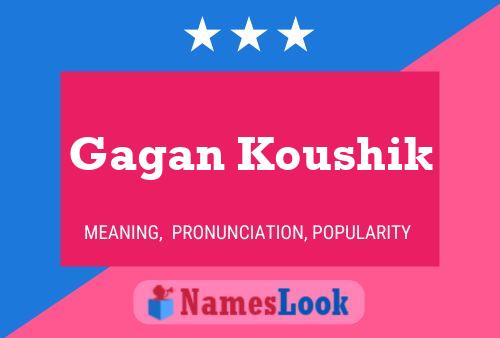 Gagan Koushik Name Poster