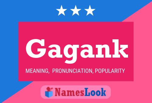 Gagank Name Poster