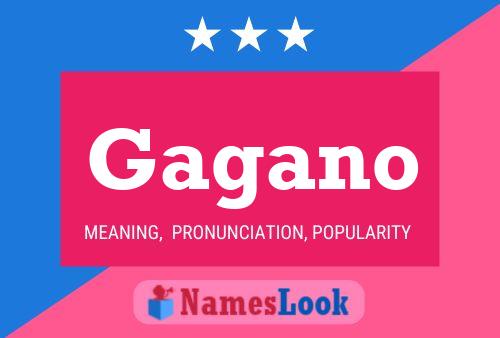 Gagano Name Poster