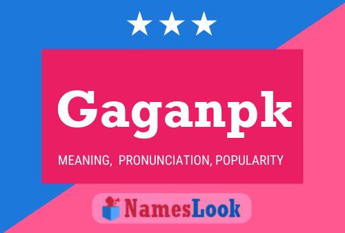 Gaganpk Name Poster