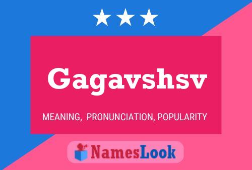 Gagavshsv Name Poster