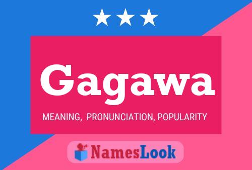 Gagawa Name Poster