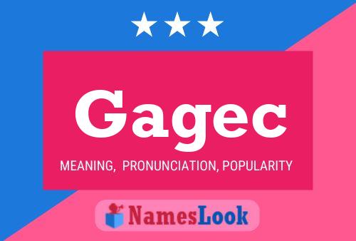 Gagec Name Poster