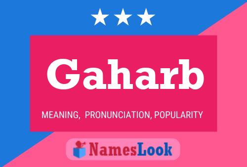 Gaharb Name Poster