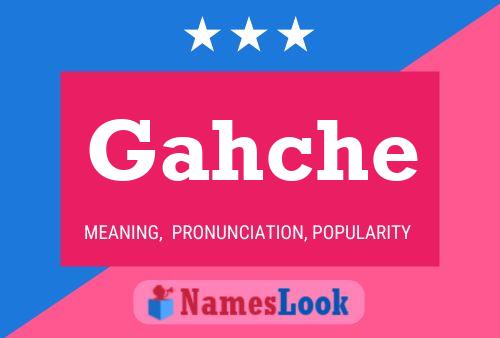 Gahche Name Poster