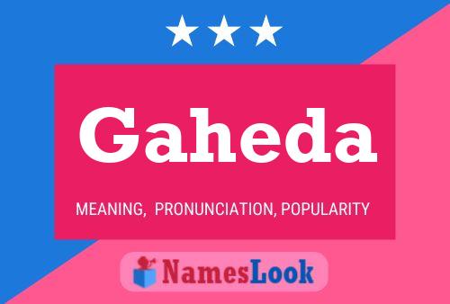 Gaheda Name Poster