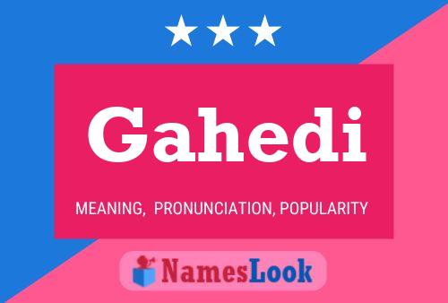 Gahedi Name Poster