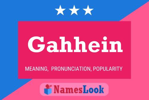 Gahhein Name Poster