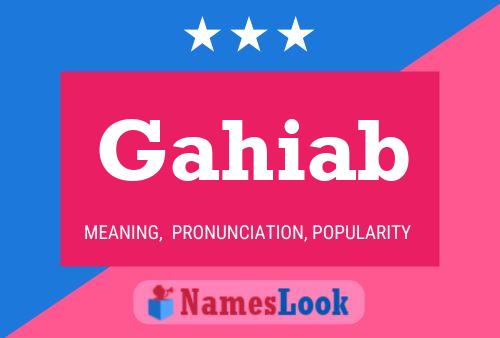 Gahiab Name Poster