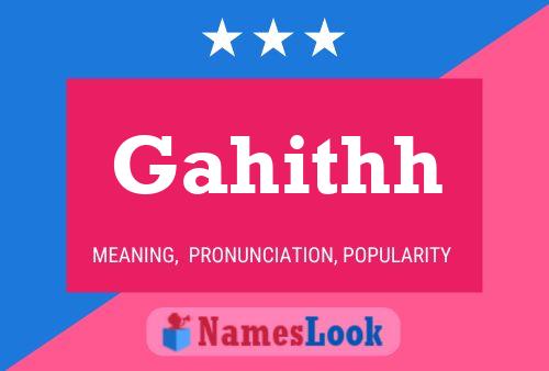 Gahithh Name Poster