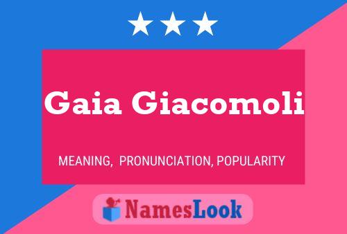 Gaia Giacomoli Name Poster