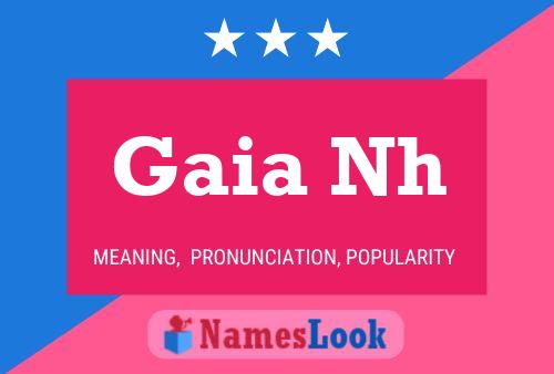 Gaia Nh Name Poster