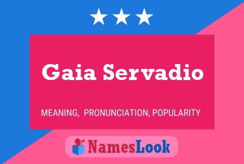 Gaia Servadio Name Poster