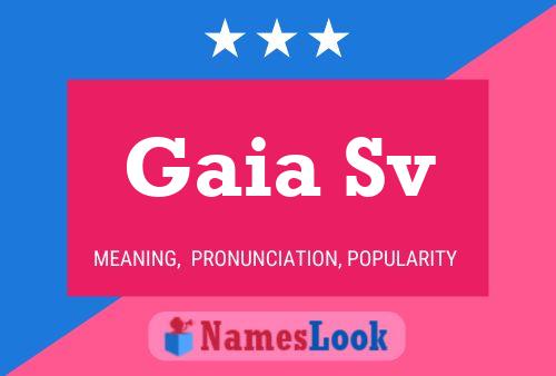 Gaia Sv Name Poster