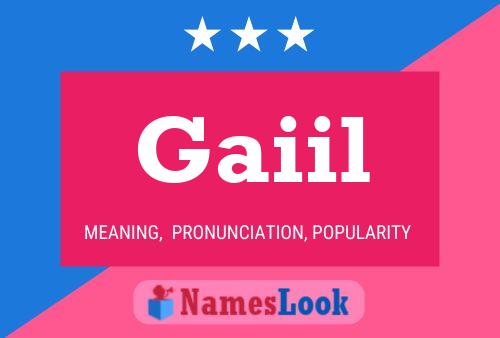 Gaiil Name Poster