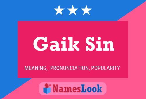 Gaik Sin Name Poster