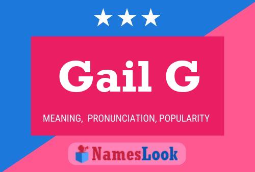 Gail G Name Poster