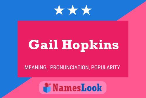 Gail Hopkins Name Poster